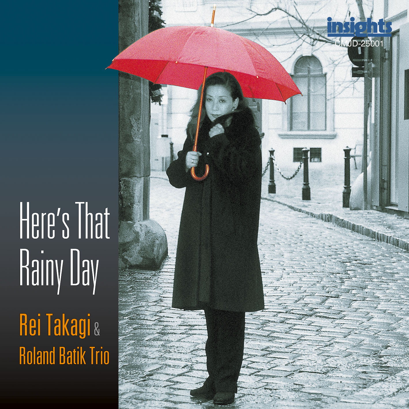 Here's That Rainy Day – 高樹レイ オフィシャルホームページ Rei's Room